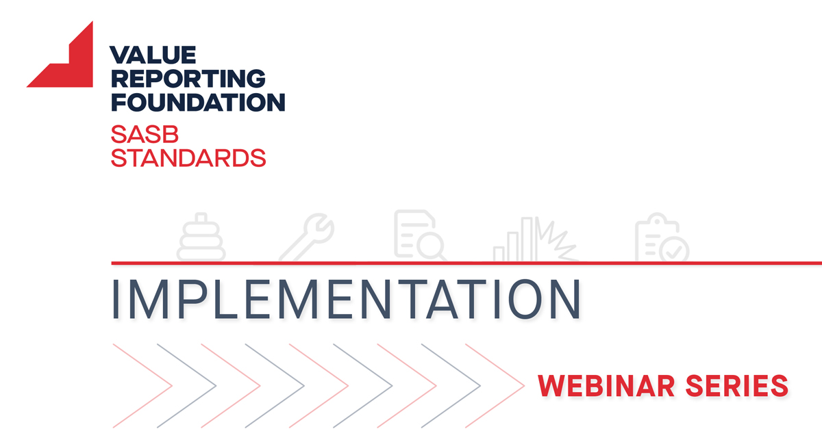 2021 SASB标bob棋牌iOSbob电竞官网下载地址准实施网络研讨会系列- 401场，披露质量:治理、控制和保证